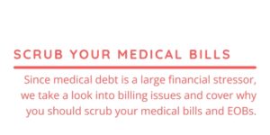 Scrub Your Medical Bills Like You’re Prepping for Surgery