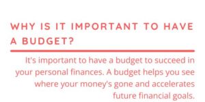 Why Is It Important to Have a Budget?