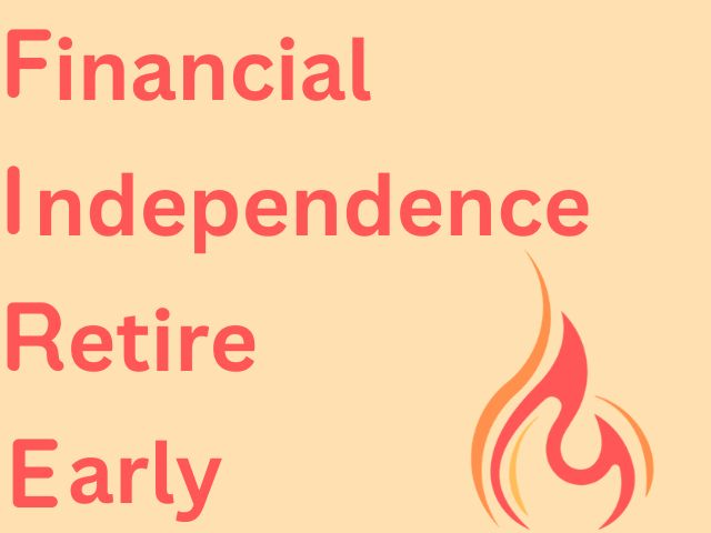 The FIRE movement stands for Financial Independence Retire Early