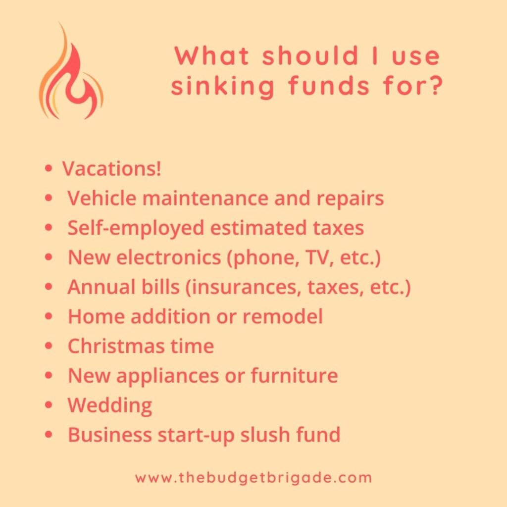 10 ideas on what to set up sinking funds for.