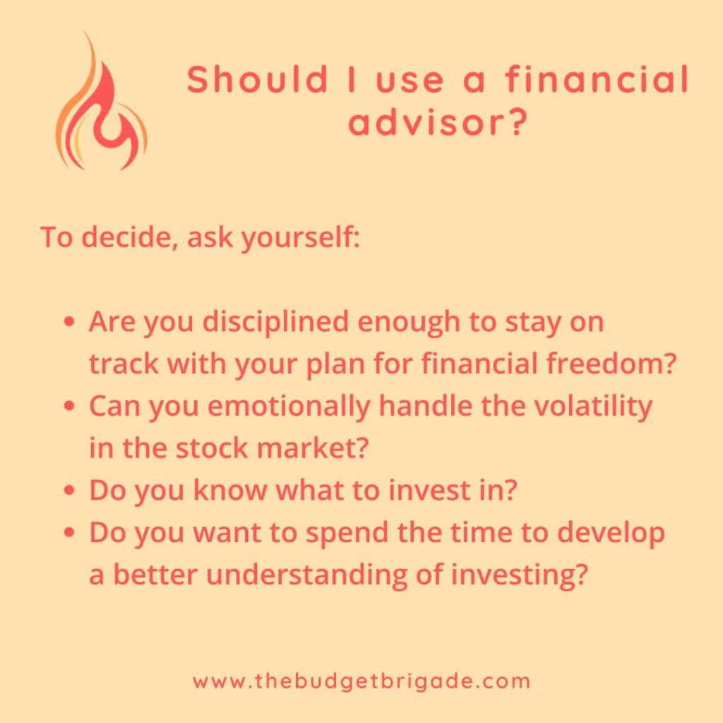 Four key questions to ask yourself when deciding should I use a financial advisor or not.