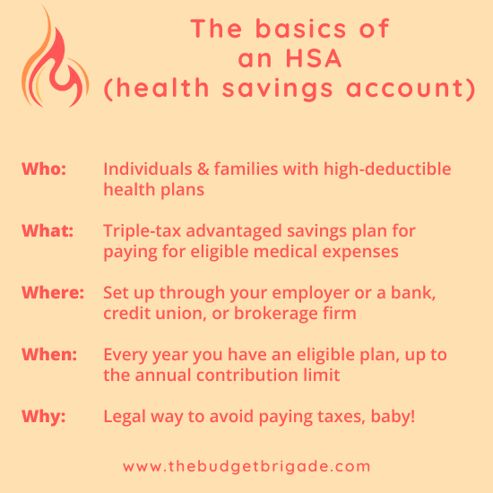 The basics of a health savings account: what an HSA is, who can have one, where you set it up, when you can use it, and why it's powerful